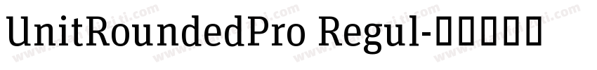 UnitRoundedPro Regul字体转换